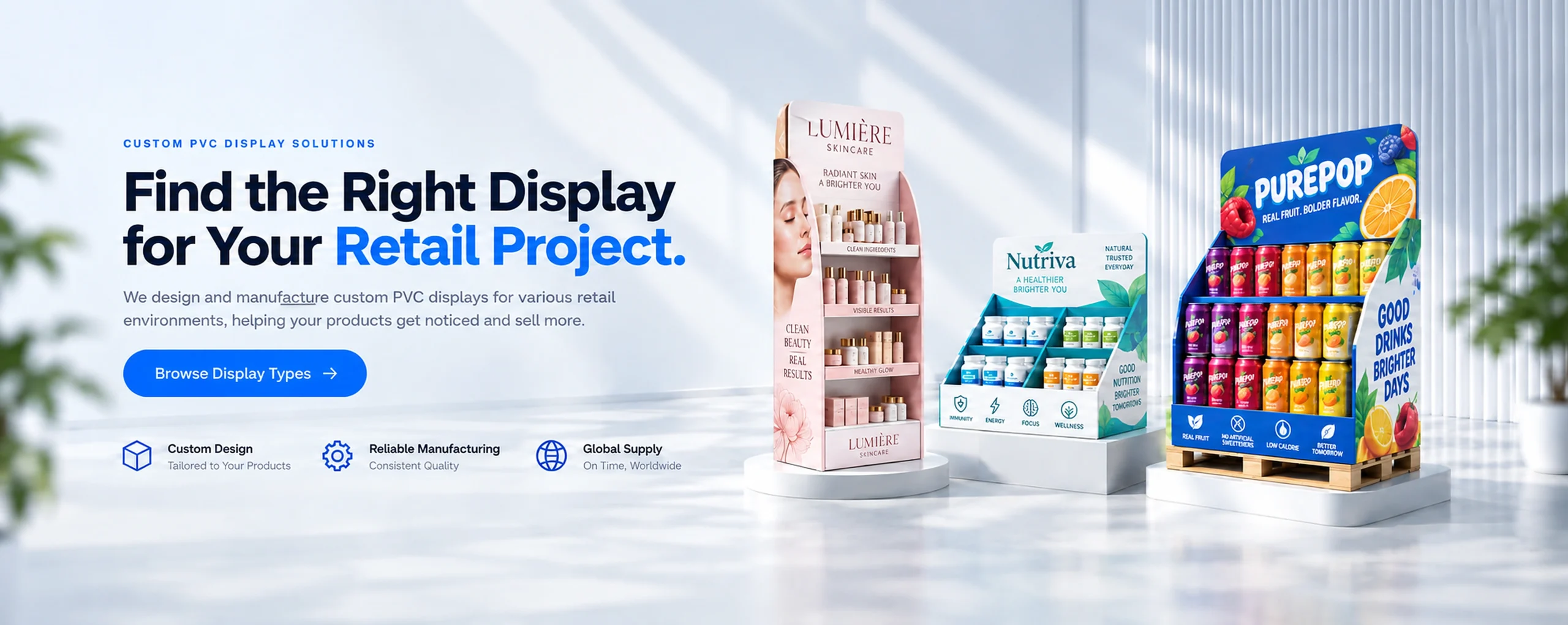 Custom PVC display solutions for retail skincare, health and beverage products